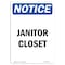 Signmission OSHA Notice, 7" Height, Janitor Closet Sign, 7" X 5", Portrait OS-NS-D-57-V-13749 - alternate 1